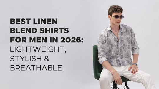 Best Linen Blend Shirts for Men in 2026: Lightweight, Stylish & Breathable