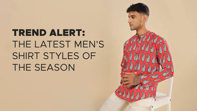 Trend Alert: The Latest Men's Shirt Styles of the Season