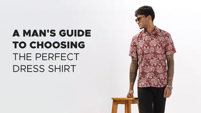 A Man's Guide to Choosing the Perfect Dress Shirt