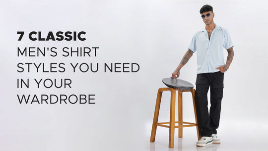 7 Classic Men's Shirt Styles You Need in Your Wardrobe