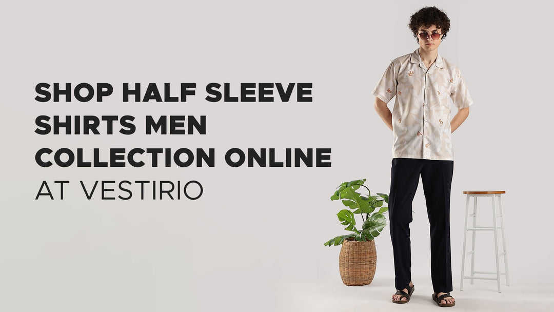 Shop Half Sleeve Shirts men Collection Online at Vestirio